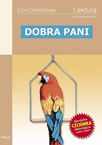 Doamna bună. Lectură cu comentariu