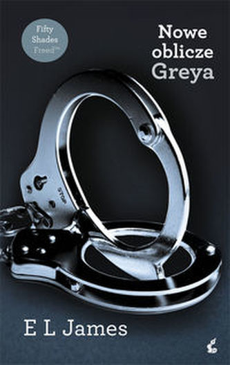 Nowe oblicze Greya. Tom 3.