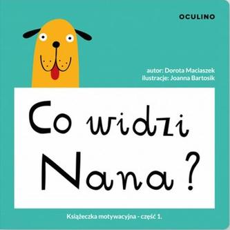 Ce vede Nana?