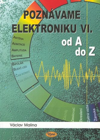Descoperim electronica VI.