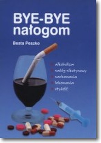 Bye Bye nałogom