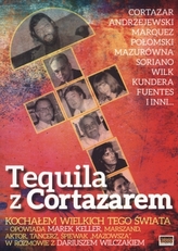 Tequila cu Cortazar