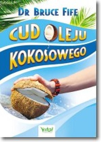 Minunea uleiului de cocos