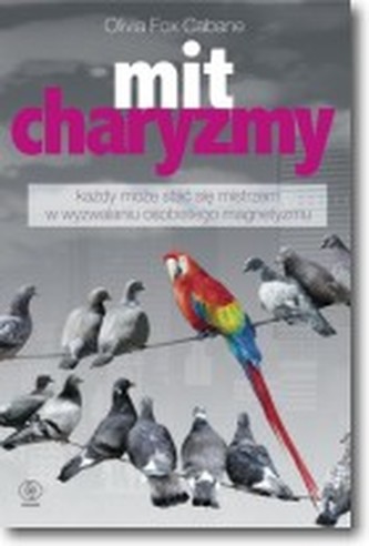 Mit charyzmy