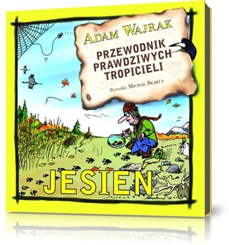 Ghidul adevăraților exploratori - Toamnă