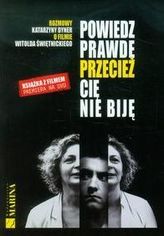 Spune adevărul, nu te lovesc