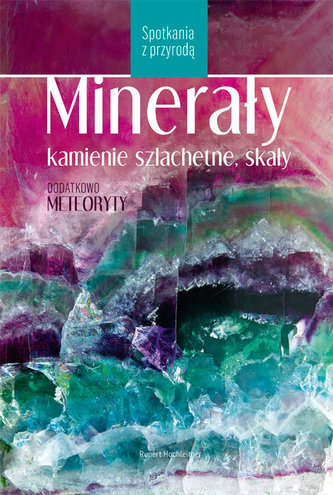 Minerale, pietre prețioase, roci