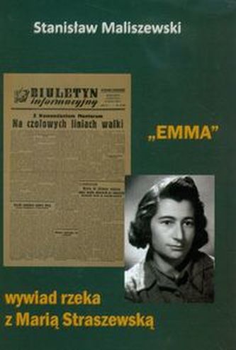Emma. Interviu amplu cu Maria Straszewska