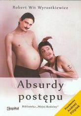 Absurditățile progresului