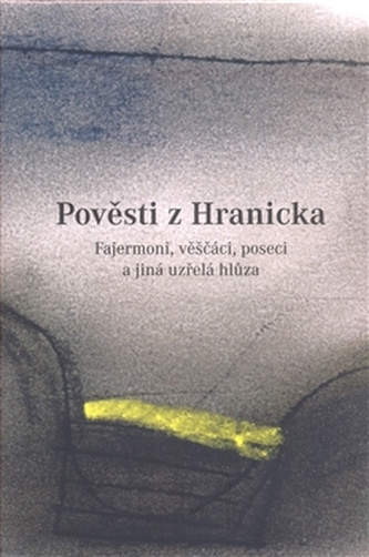 Povești din Hranicko