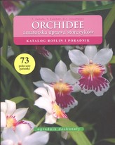 Orhidee. Cultivare amatoră a orhideelor