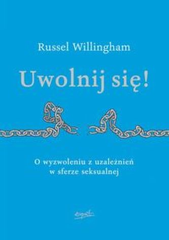 Uwolnij się!