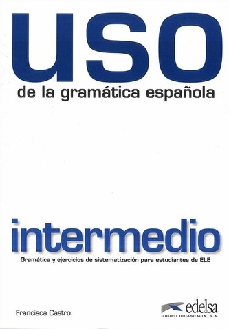 Utilizarea gramaticii. Intermediar
