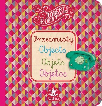 Obiecte, Objects, Objets, Objetos