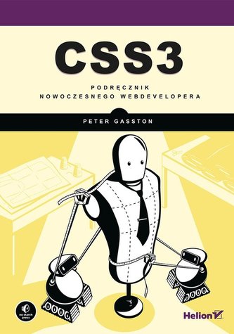 CSS3. Manualul dezvoltatorului web modern