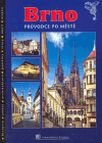 Brno - ghid de oraș