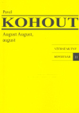 August August, august