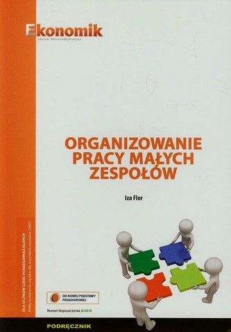 Organizarea muncii echipelor mici. Manual