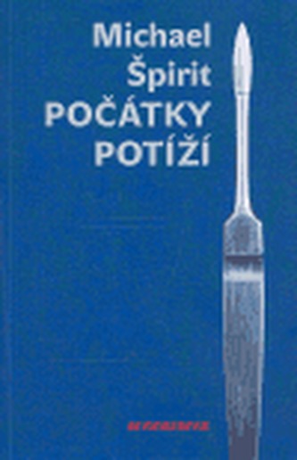 Începuturile problemelor
