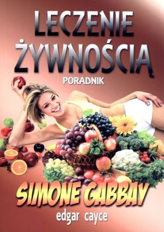 Vindecarea prin alimentație. Ghid