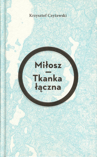 Miłosz Tkanka łączna