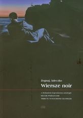 Adio, păpușă. Poezii noir