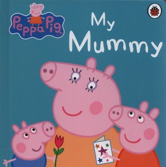 Peppa Pig: Mama mea