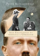 Excelența sa la ceai cu Göring