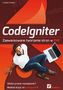 CodeIgniter. Crearea avansată a site-urilor în PHP