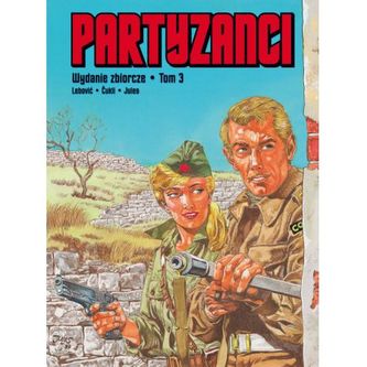 Partizanii. Volumul 3