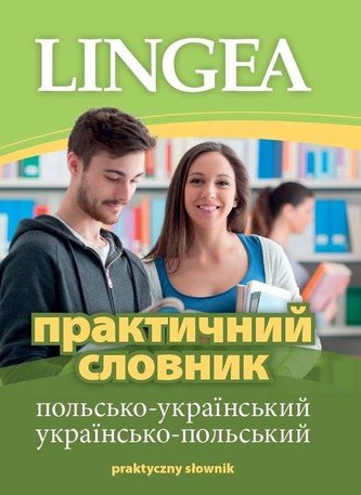Dicționar practic polono‑ucrainean, ucraineano‑polonez