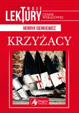 Krzyżacy. Lecturile tale