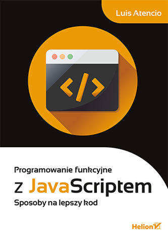 Programare funcțională cu JavaScript metode pentru cod mai bun