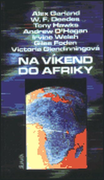 Na víkend do Afriky