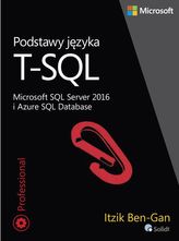 Bazele limbajului T-SQL Microsoft SQL Server 2016 și Azure SQL Database