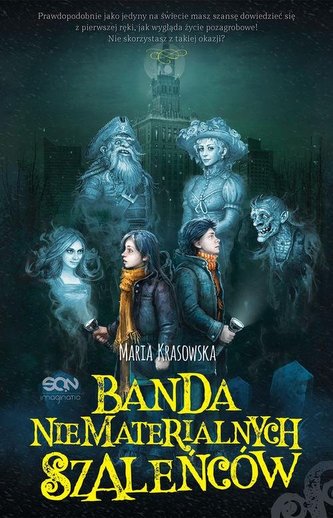 Banda nebunilor imateriali
