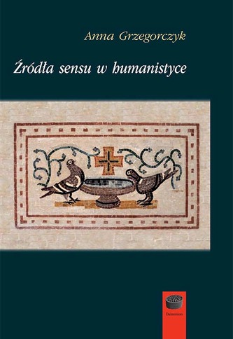 Sursele sensului în umanistică