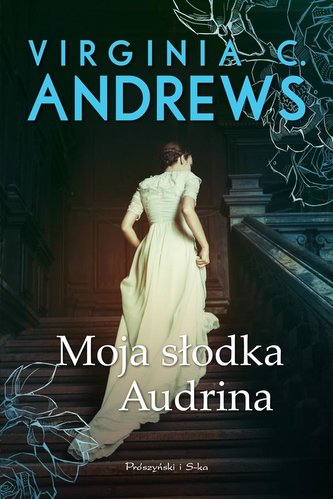 Audrina mea dulce