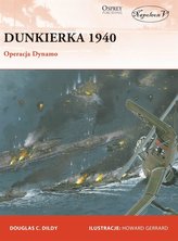 Dunkerque 1940. Operațiunea Dynamo