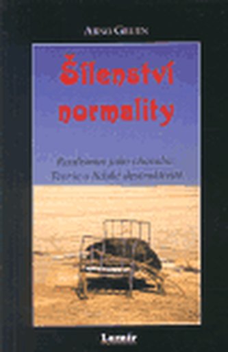 Nebunia normalității