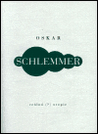 Scrisori, jurnale, texte - Schlemmer