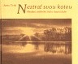 Nu-ți pierde ancora
