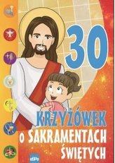 30 de integrame despre Sacramentele Sfinte
