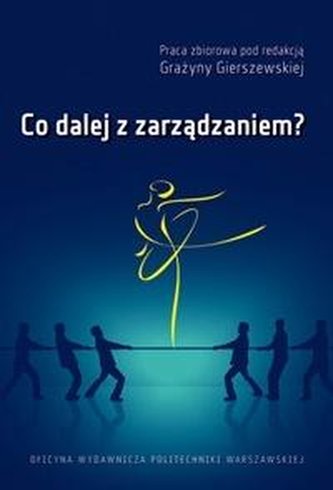 Ce urmează în management?
