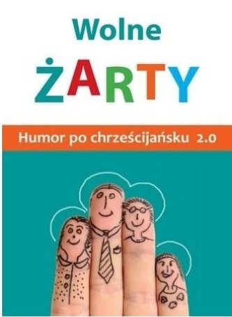 Fără glume! Umor creștin 2.0