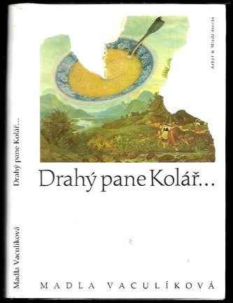 Dragă domnule Kolář...