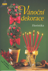 Decorațiuni de Crăciun - Floristică