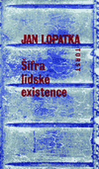 Șifra existenței umane