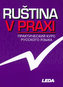Rusa în practică
