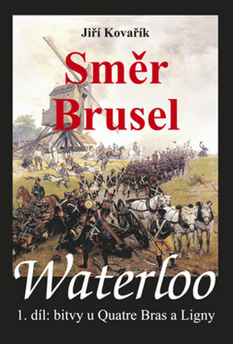 Waterloo: Spre Bruxelles